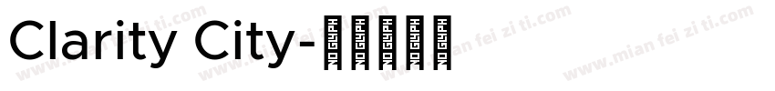 Clarity City字体转换